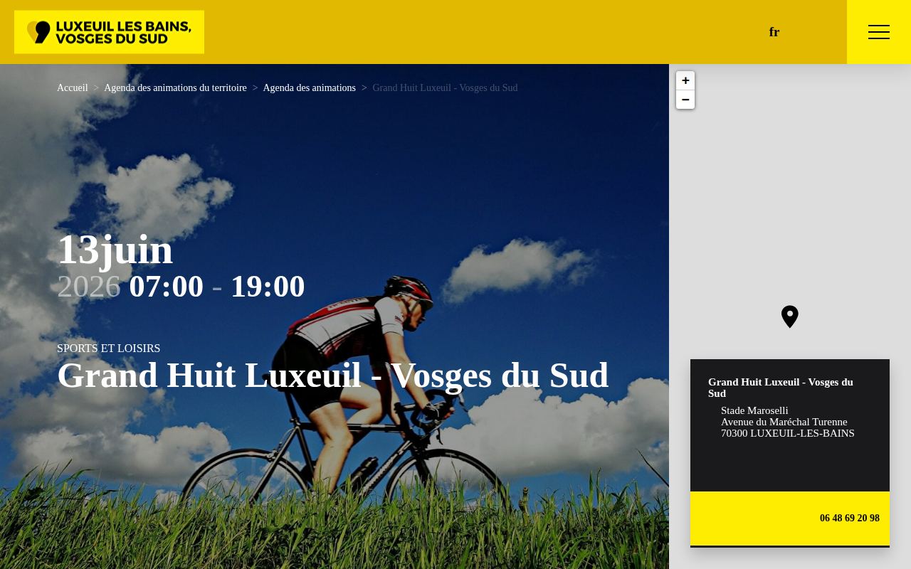 Grand Huit - Luxeuil Vosges du Sud